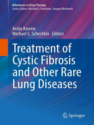 cover image of Treatment of Cystic Fibrosis and Other Rare Lung Diseases